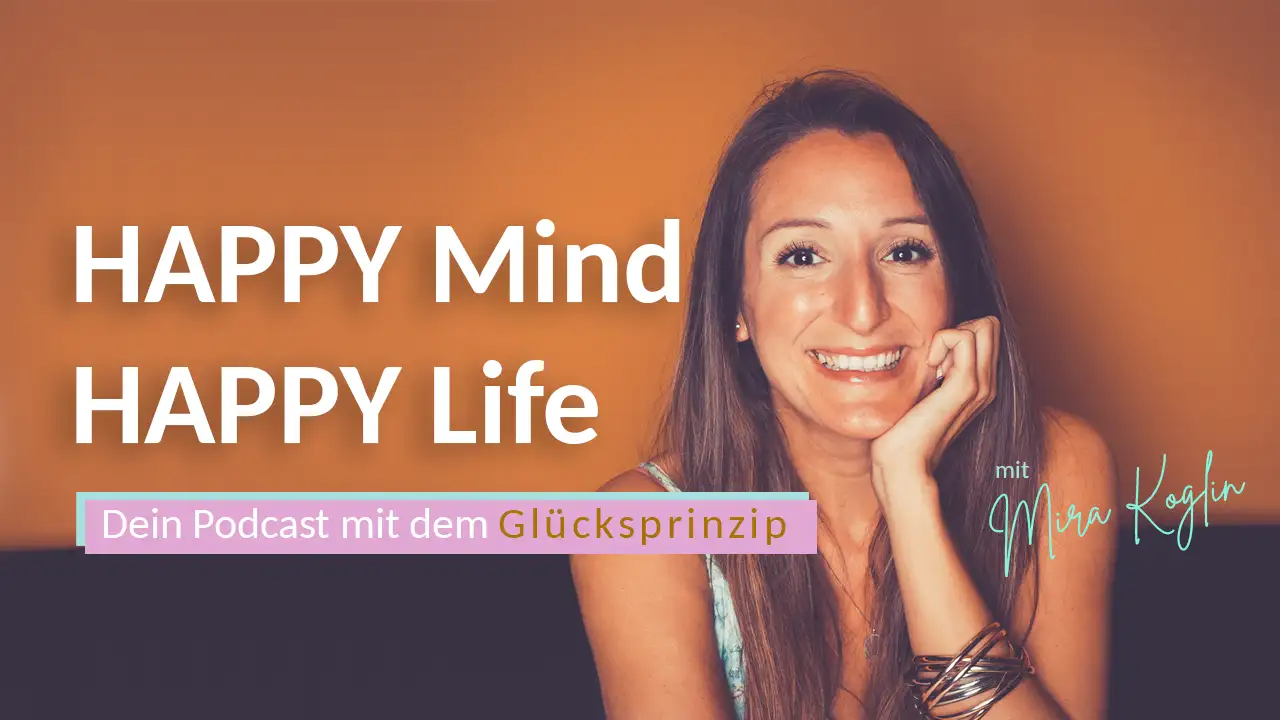 Happy Mind Happy Life - Titelbild